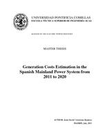 Generation costs estimation in the Spanish Mainland Power System from 2011 to 2020