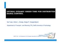 Optimal dynamic green time for distributed signal control