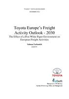 Toyota Europe’s Freight Activity Outlook - 2030: The Effect of a Post White Paper Environment on European Freight Activities