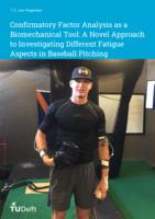 Confirmatory Factor Analysis as a Biomechanical Tool: A Novel Approach to Investigating Different Fatigue Aspects in Baseball Pitching
