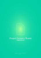 Project Sensory room: From isolation to interaction