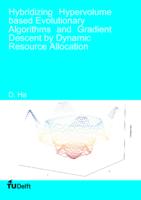 Hybridizing Hypervolume based Evolutionary Algorithms and Gradient Descent by Dynamic Resource Allocation