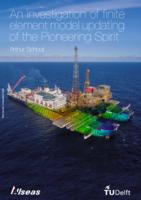 An investigation of finite element model updating of the Pioneering Spirit