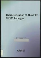Characterization of thin film MEMS packages