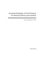 Assuring the Quality of Unit Testing in a Continuous Delivery Environment 