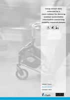 Using sensor-data collected by a meet rollator for deriving outdoor accessibility information concerning mobility impaired people
