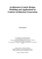Architecture-Centric Design: Modeling and Applications to Control Architecture Generation
