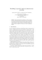 Modelling cooperative agents in infrastructure networks