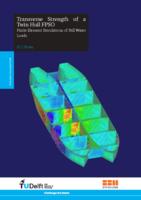 Transverse strength of a twin hull FPSO. Finite element simulations of still water loads