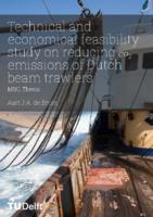 Technical and economical feasibility study on reducing CO2 emissions of Dutch beam trawlers