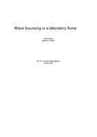 Wave focussing in a laboratory flume