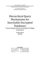 Hierarchical Query Mechanisms for Searchable Encrypted Databases