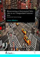 Maneuvering of Automated Vehicles in an Unsignalized Intersection