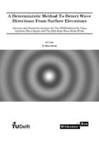 A Deterministic Method To Detect Wave Directions From Surface Elevations 