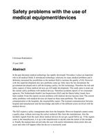 Safety problems with the use of medical equipment/devices