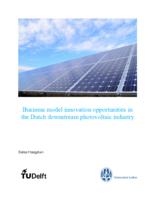 Business model innovation opportunities in the Dutch downstream photovoltaic industry