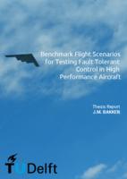 Benchmark Flight Scenarios for Testing Fault Tolerant Control of High Performance Aircraft