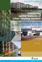 Comparing spatial features of urban housing markets: Recent evidence of submarket formation in metropolitan Helsinki and Amsterdam
