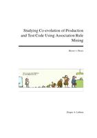 Studying Co-evolution of Production and Test Code Using Association Rule Mining