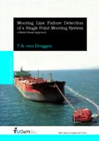 Mooring Line Failure Detection of a Single Point Mooring System