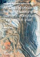 An advanced prospecting method for assessing the quantity of underground metal cables urban mines