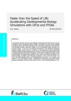 Faster than the Speed of Life: Accelerating Developmental Biology Simulations with GPUs and FPGAs