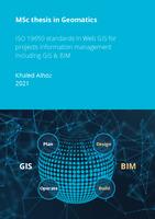 ISO 19650 standards in Web GIS for project's information management including GIS & BIM
