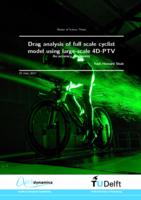 Drag analysis of full scale cyclist model using large scale 4D-PTV