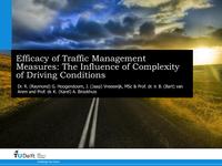 Efficacy of traffic management measures: The influence of complexity of driving conditions