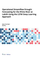Operational Streamflow Drought Forecasting for the Rhine River at Lobith Using the LSTM Deep Learning Approach