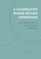 A Cooperative Phone Return Experience