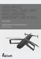 High speed vertical take-off and landing aircraft (HS-VTOL) 