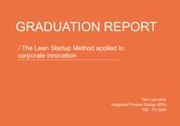 The Lean Startup Method applied to corporate innovation