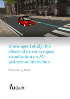 A two-agent VR study: the effects of driver eye gaze visualisation on AV-pedestrian interaction