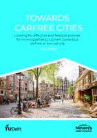 Towards Carfree Cities