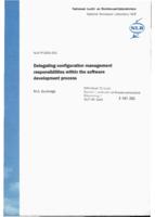 Delegating configuration management responsibilities within the software development process