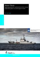 Applying parametric optimisation in the concept exploration phase on naval support vessels