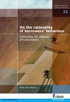On the rationality of borrowers’ behaviour: Comparing risk attitudes of homeowners