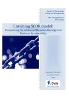 Enriching SCOR Model: Recapturing the notions of Business Strategy and Business Sustainability