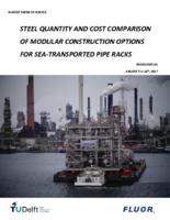 Steel quantity and cost comparison of modular construction options for sea-transported pipe racks