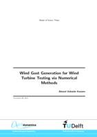 Wind Gust Generation for Wind Turbine Testing via Numerical Methods