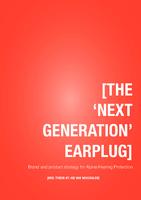 Brand and product strategy for Alpine Hearing Protection - The 'next generation' earplug