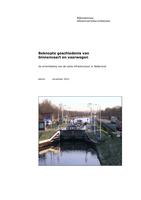 Beknopte geschiedenis van binnenvaart en vaarwegen: De ontwikkeling van de natte infrastructuur in Nederland