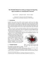 The Windmill Method for Setting up Support for Resolving Sparse Incidents in Communication Networks (extended abstract)