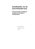 Streefbeelden van de Zuid-Hollandse kust: Voor de functies waterkeren, transport en ecologie & waterkwaliteit
