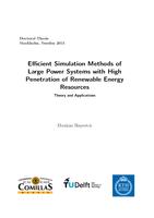 Efficient Simulation Methods of Large Power Systems with High Penetration of Renewable Energy Resources: Theory and Applications