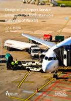 Design of an Airport Service Infrastructure for Sustainable Refueling of Aircraft