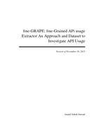 fine-GRAPE: Fine-Grained APi usage Extractor An Approach and Dataset to Investigate API Usage