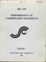Performance of underwater weldments