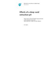 Effects of a deep sand extraction pit: Final report of the PUTMOR measurements at the Lowered Dump Site